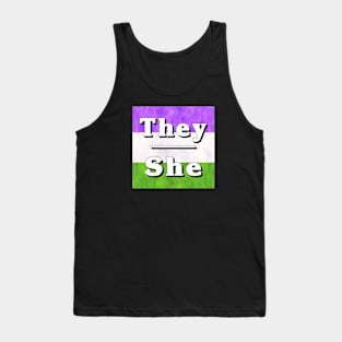 They-She Pronouns: Genderqueer Tank Top